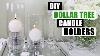 Diy Dollar Tree Candle Holders Diy Home Decor