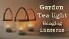 Diy Garden Outside Lantern Tea Light Candle Holder